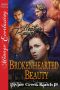 [Divine Creek Ranch 19] • Brokenhearted Beauty [Divine Creek Ranch 19] (Siren Publishing Ménage Everlasting)